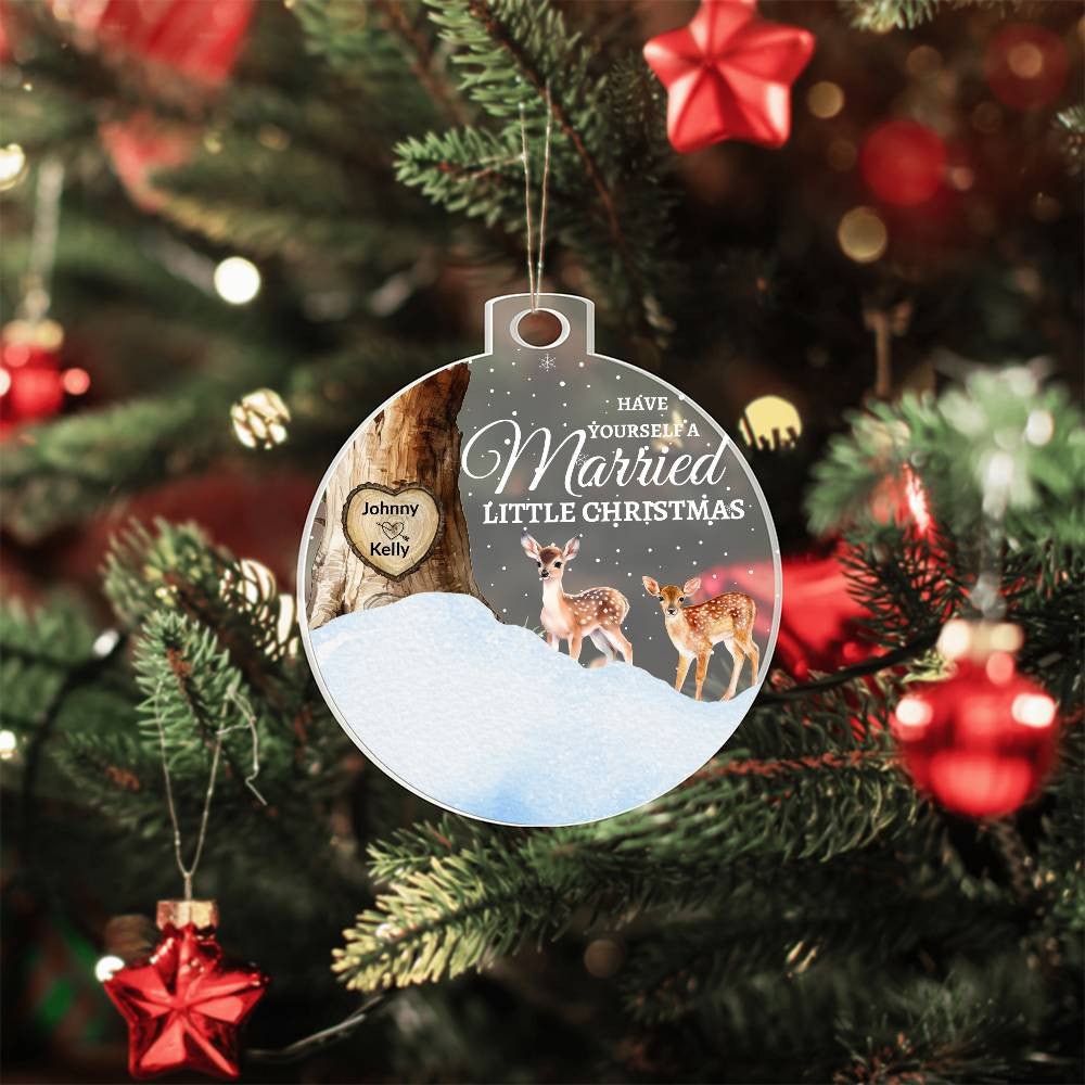 Have Yourself a Married Little Christmas Acrylic Ornament Giftinum