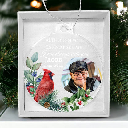 I am always with you | Personalized Memorial Photo Ornament Giftinum