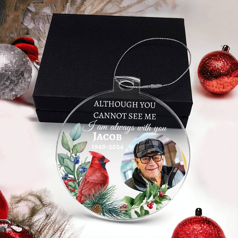 I am always with you | Personalized Memorial Photo Ornament Giftinum