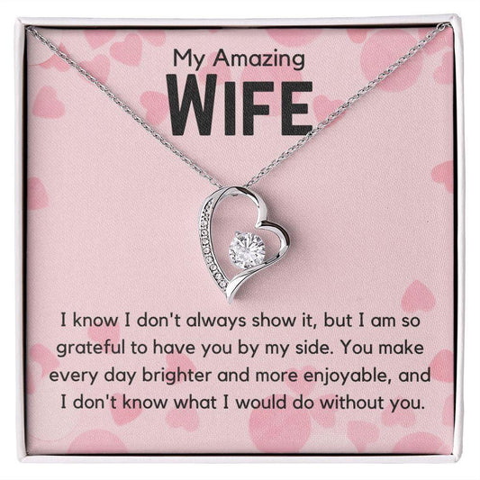 I know I don't always show it Valentine's Wife Necklace JewelryGiftinum