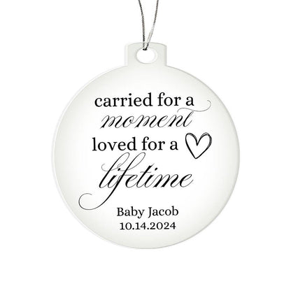 Miscarriage Ornament, Baby Remembrance, infant Loss, Baby Memorial, Sympathy Gift, Carried for a Moment ornament, Personalized Keepsake gift Giftinum