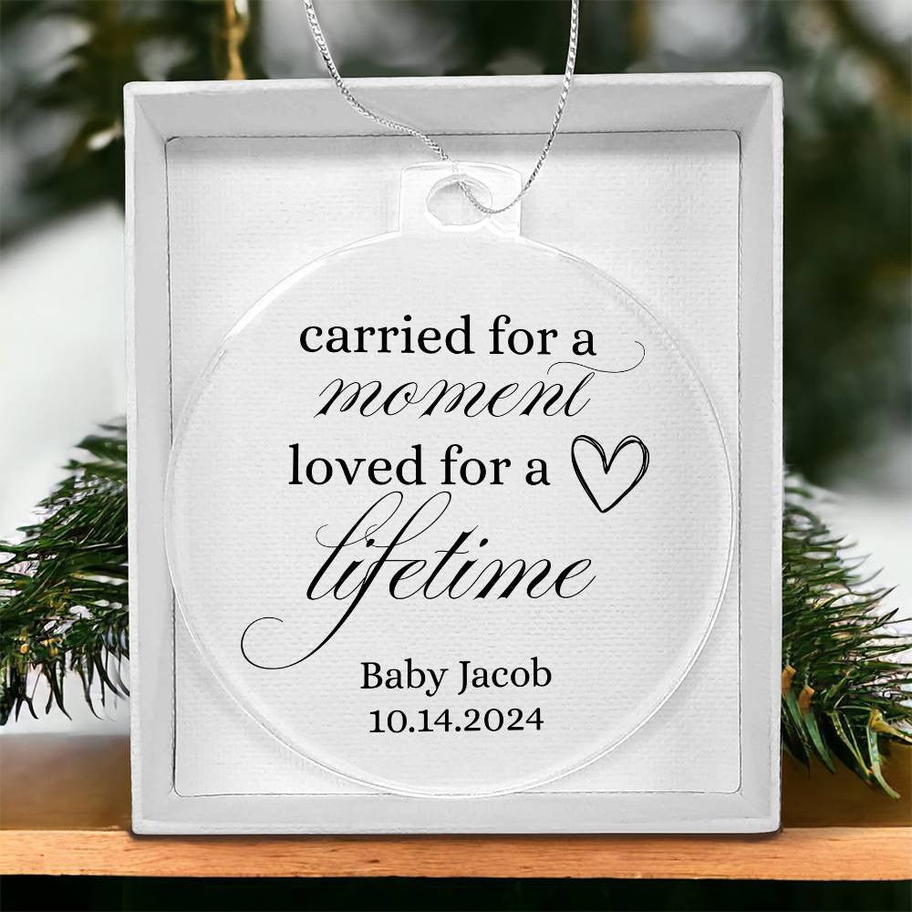 Miscarriage Ornament, Baby Remembrance, infant Loss, Baby Memorial, Sympathy Gift, Carried for a Moment ornament, Personalized Keepsake gift Giftinum