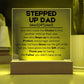 Stepped up dad acrylic plaque - Giftinum