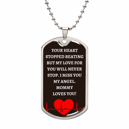 To Baby Angel From Mommy Dog Tag Necklace - Heart Stopped Beating JewelryGiftinum