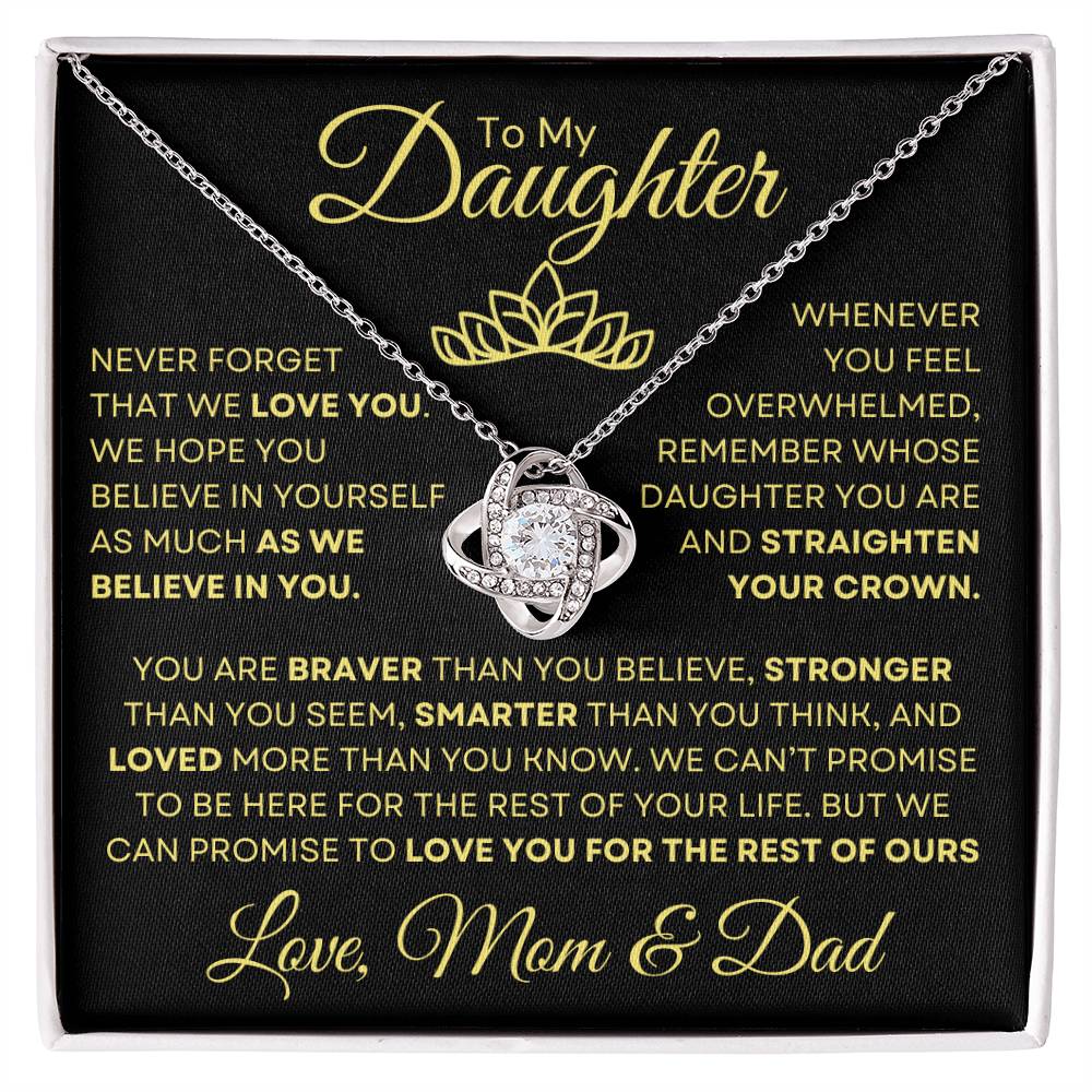 To Daughter from mom and dad - Straighten your crown - Premium Jewelry - Just $59.95! Shop now at Giftinum