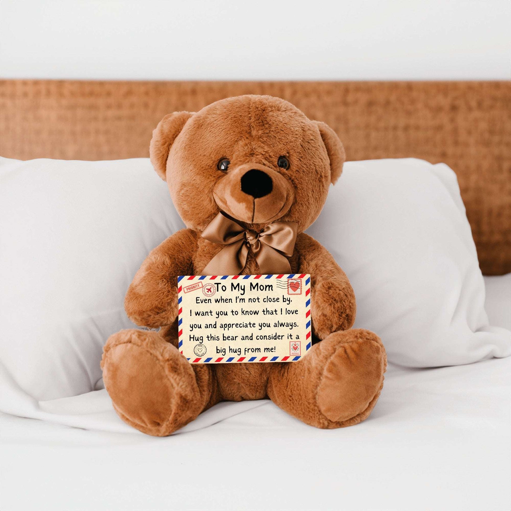 To Mom even Teddy Bear - when i'm not close by - Premium Teddy Bear with Canvas Message Card - Just $39.95! Shop now at Giftinum