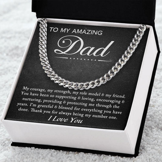 To My Amazing Dad - My Courage Cuban Link Chain JewelryGiftinum