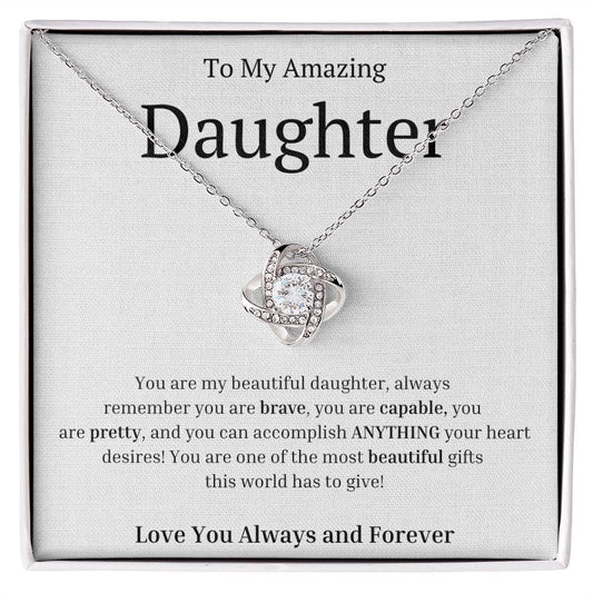 To My Amazing Daughter Love Knot Necklace - You are my beautiful daughter - Premium Jewelry - Just $119.95! Shop now at Giftinum