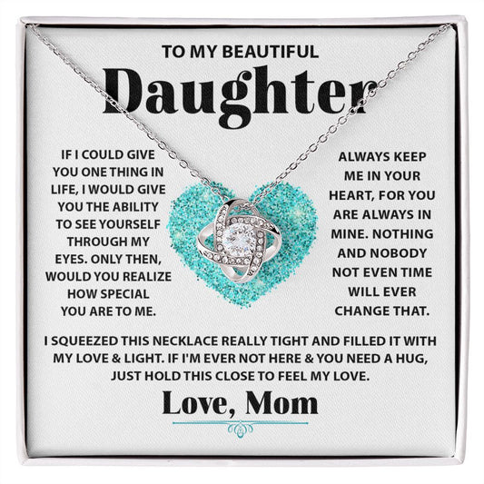 To My Beautiful Daughter Love knot - Premium Jewelry - Just $59.95! Shop now at Giftinum