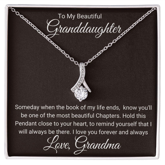 To My Beautiful Granddaughter from Grandma Alluring Beauty Necklace - Someday when the book - Premium Jewelry - Just $119.95! Shop now at Giftinum