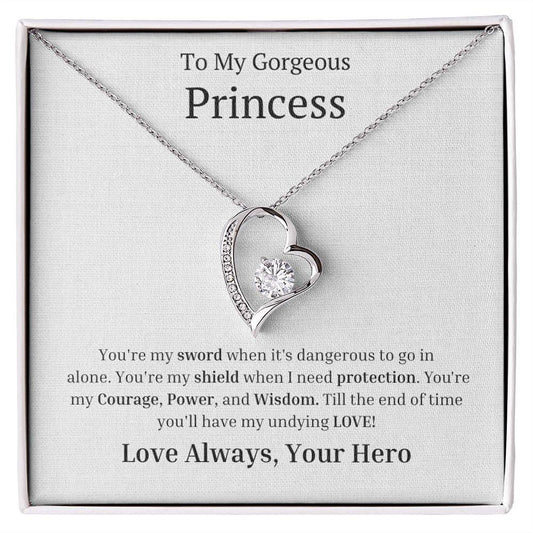 To My Gorgeous Princess Forever Love Necklace - You're my sword JewelryGiftinum