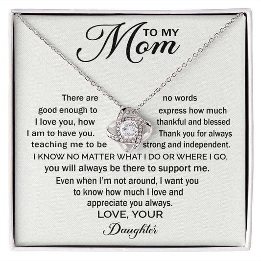 To My Mom - Appreciate You Always Love knot - Premium Jewelry - Just $119.95! Shop now at Giftinum