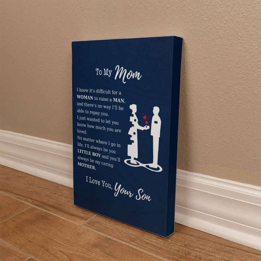 To My Mom Wall Canvas - I know it's difficult JewelryGiftinum