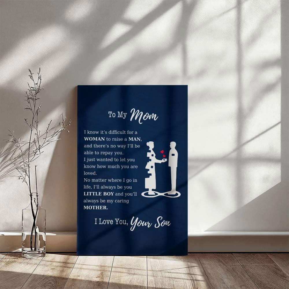 To My Mom Wall Canvas - I know it's difficult JewelryGiftinum