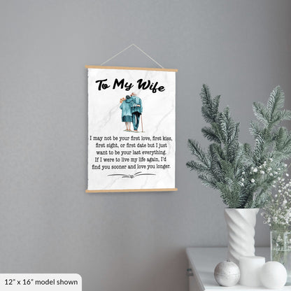 To My Wife Hanging Canvas | I may not be your first kiss - Premium Hanging Canvas - Just $49.95! Shop now at Giftinum