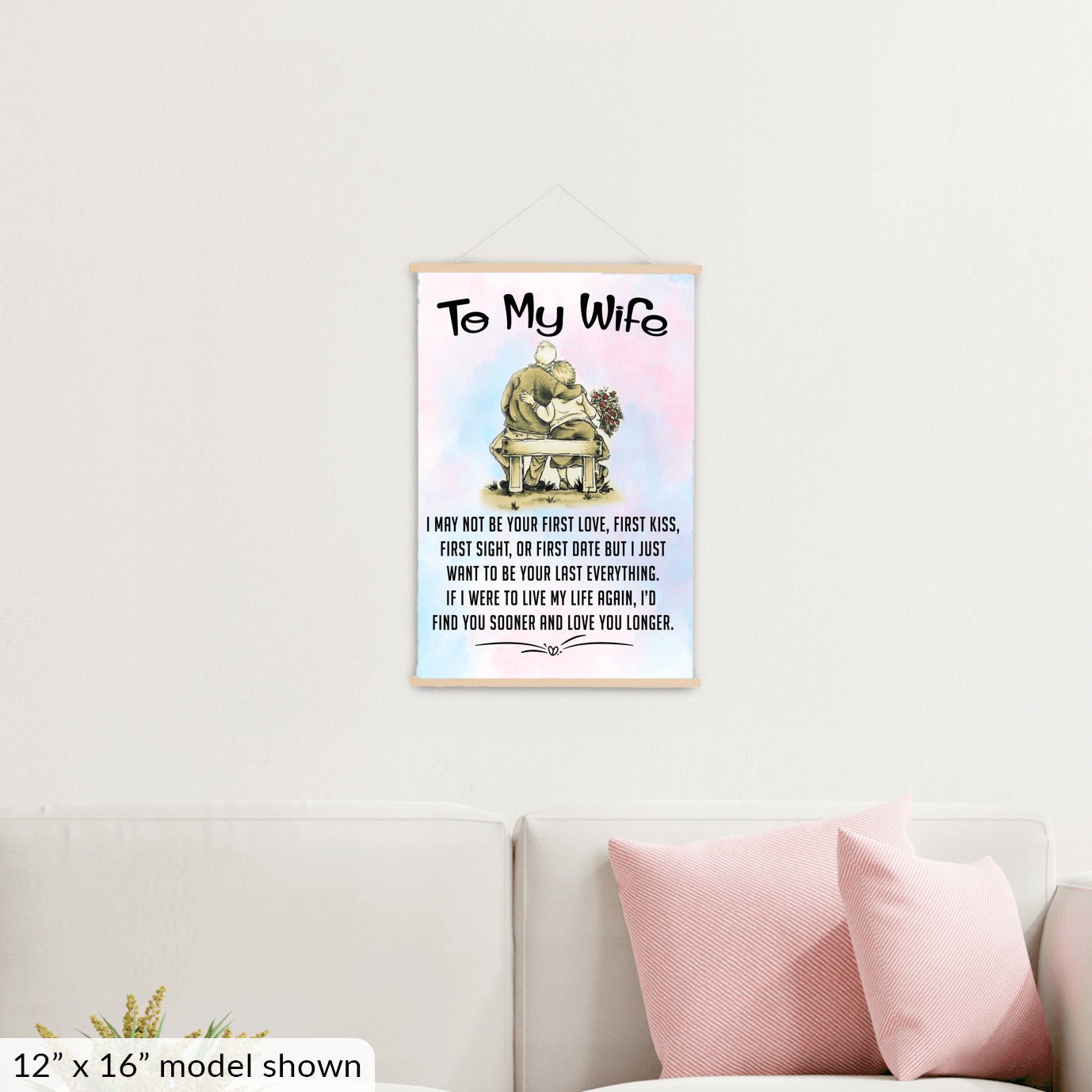 To My Wife Hanging Canvas - I may not be your first kiss - Premium Hanging Canvas - Just $49.99! Shop now at Giftinum