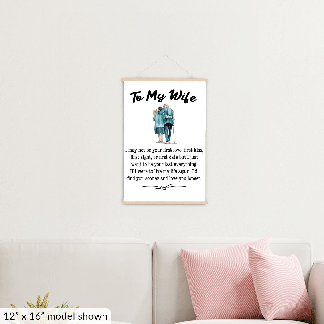 To My Wife Hanging Canvas - I May Not Be Your First Love - Premium Hanging Canvas - Just $49.99! Shop now at Giftinum