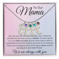 To Our Mama - Premium Jewelry - Just $39.95! Shop now at Giftinum