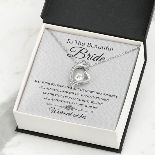To The Beautiful Bride - Wedding filled with endless love - Premium Jewelry - Just $59.95! Shop now at Giftinum