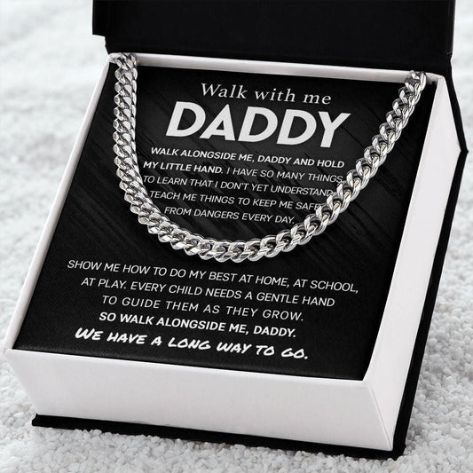 Walk with me, Daddy Cuban Link Chain JewelryGiftinum